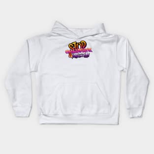 Stop Collaborate and Listen Kids Hoodie